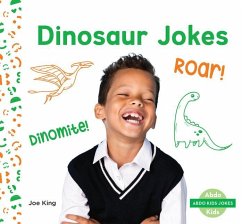 Dinosaur Jokes - King, Joe