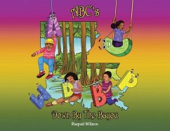 ABC's Down By The Bayou - Wilson, Raquel