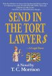 Send In The Tort Lawyer$-A Legal Farce - Bild 1