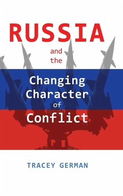Russia and the Changing Character of Conflict - German, Tracey