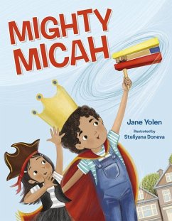 Mighty Micah - Yolen, Jane