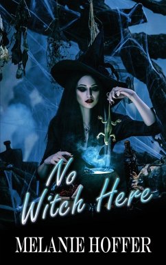 No Witch Here - Hoffer, Melanie