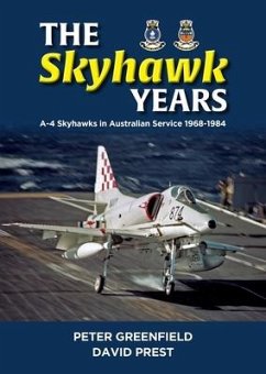 The Skyhawk Years - Greenfield, Peter; Prest, David