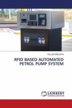 RFID BASED AUTOMATED PETROL PUMP SYSTEM - SRILATHA, TALLURI