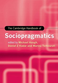 The Cambridge Handbook of Sociopragmatics - Haugh