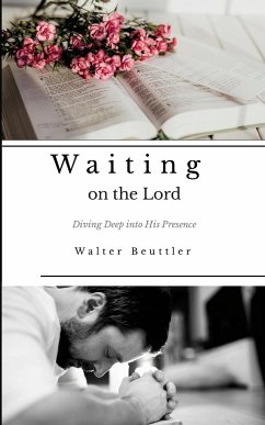 Waiting on the Lord - Beuttler, Walter; Porter, Steve