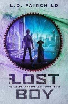 The Lost Boy: The Palumbra Chronicles: Book Three - Fairchild, L. D.