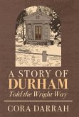 A Story of Durham
