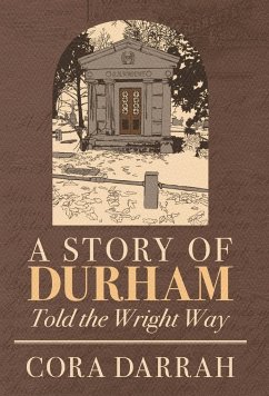 A Story of Durham - Darrah, Cora