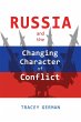 Russia and the Changing Character of... - Bild 1