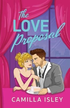 The Love Proposal - Isley, Camilla