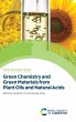 Green Chemistry and Green Materials... - Bild 1