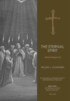 The Eternal Spirit - Ouweneel, Willem J