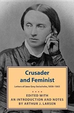 Crusader and Feminist - Swisshelm, Jane Grey