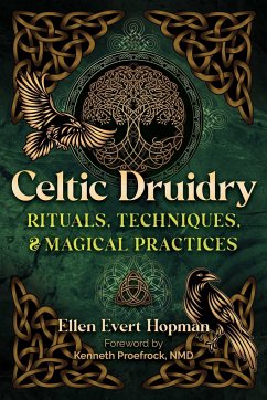 Celtic Druidry - Hopman, Ellen Evert