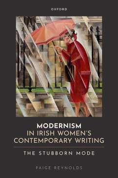 Modernism in Irish Women's Contemporary Writing - Reynolds, Paige (College of the Holy Cross)