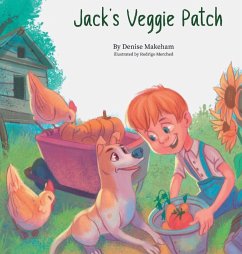 Jack's Veggie Patch - Makeham, Denise M