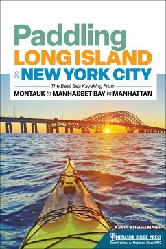 Paddling Long Island & New York City - Stiegelmaier, Kevin