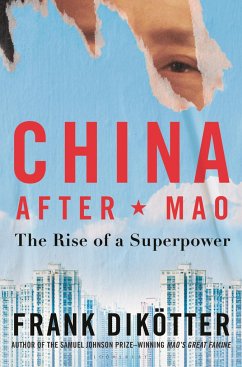 China After Mao - Dikötter, Frank