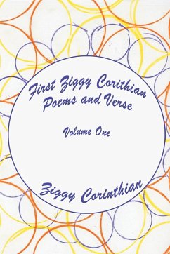 First Ziggy Corinthian Poems and Verse One - Corinthian, Ziggy