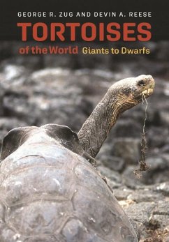 Tortoises of the World - Zug, George R.; Reese, Devin A.