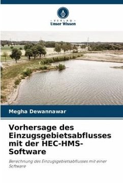 Vorhersage des Einzugsgebietsabflusses mit der HEC-HMS-Software - Dewannawar, Megha