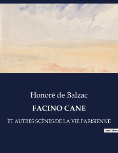 FACINO CANE - de Balzac, Honoré