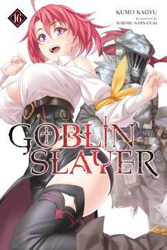 Goblin Slayer, Vol. 16 (light novel) - Kagyu, Kumo