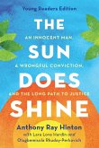 Sun Does Shine (Young Readers Edition)