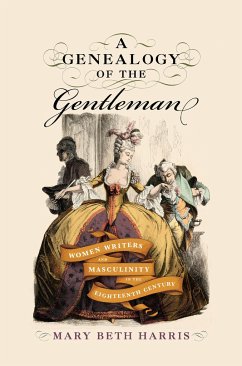 A Genealogy of the Gentleman - Harris, Mary Beth