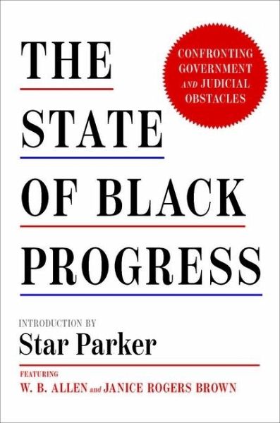 The State of Black Progress The State of Black Progress