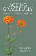 Ageing Gracefully - Bild 1