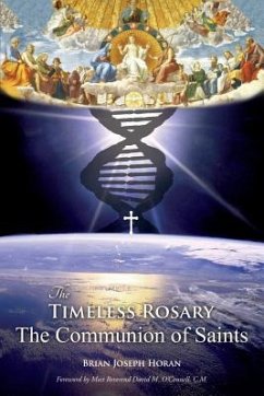 The Timeless Rosary - Horan, Brian Joseph