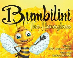 Bumbilini The Honeybee - Ferreri, Mary Frances
