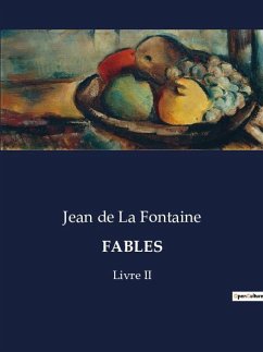 FABLES - De La Fontaine, Jean