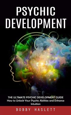 Psychic Development - Haslett, Bobby