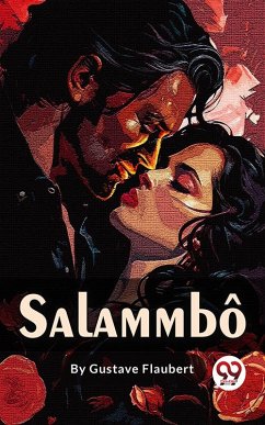 Salammbô (eBook, ePUB) - Flaubert, Gustave