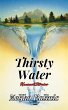 Thirsty Water (eBook, ePUB) - Bild 1