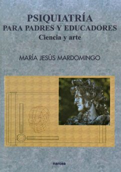 Psiquiatría para padres y educadores (eBook, ePUB) - Mardomingo, Mª Jesús