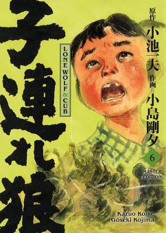 Lone Wolf & Cub - Master Edition Bd.6 (eBook, ePUB) - Koike, Gôseki KojimaKazuo