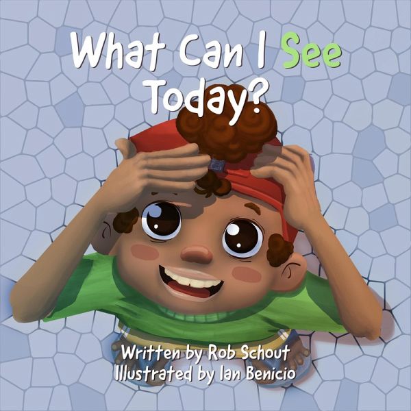 What Can I See Today? (eBook, ePUB)