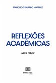 Reflexões acadêmicas (eBook, ePUB)