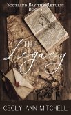 The Legacy (Scotland Bay the Return, #1) (eBook, ePUB)