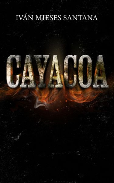 Cayacoa (eBook, ePUB) Cayacoa (eBook, ePUB)