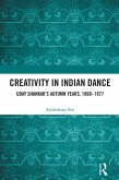 Creativity in Indian Dance (eBook, ePUB)