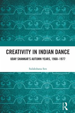 Creativity in Indian Dance (eBook, ePUB) - Sen, Sulakshana