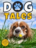 Dog Tales (eBook, ePUB)