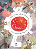 Cadê o Quincas? (eBook, ePUB)
