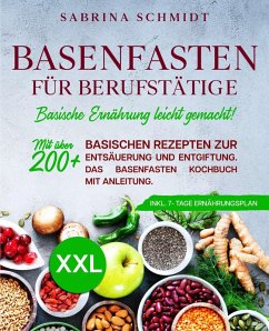 Basenfasten für Berufstätige (eBook, ePUB) - Schmidt, Sabrina