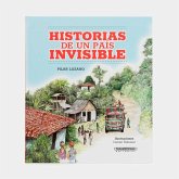 HISTORIAS DE UN PAÍS INVISIBLE (eBook, ePUB)